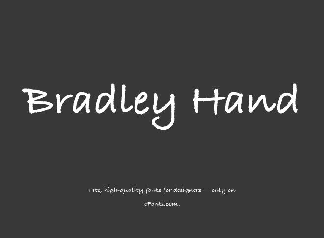 Bradley Hand Font