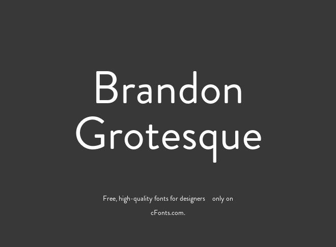 Brandon Grotesque Font