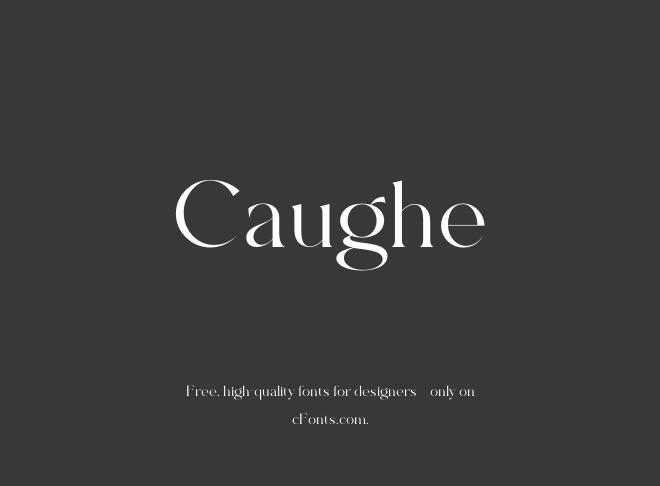 Caughe Font