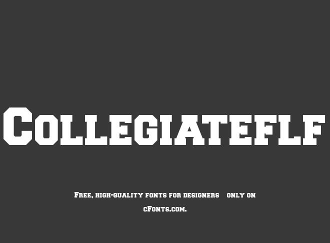 Collegiateflf Font