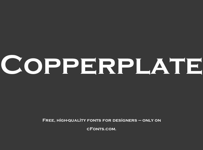 Copperplate Font