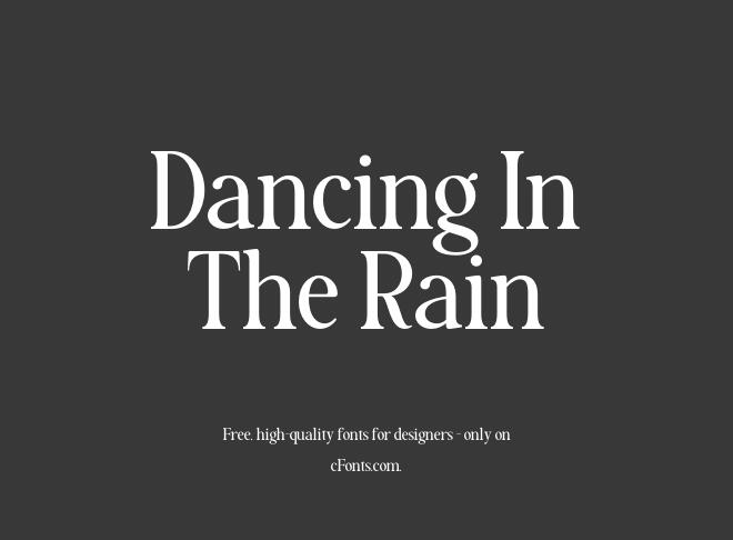 Dancing In The Rain Font