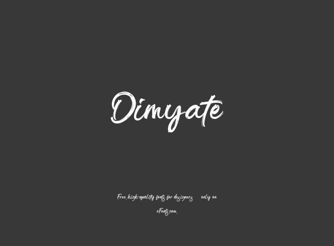 Dimyate Font