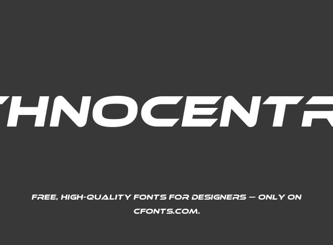 Ethnocentric Font