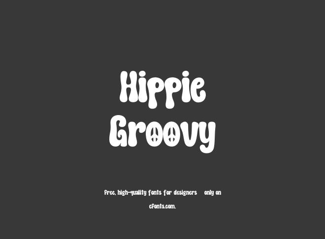 Hippie Groovy Font