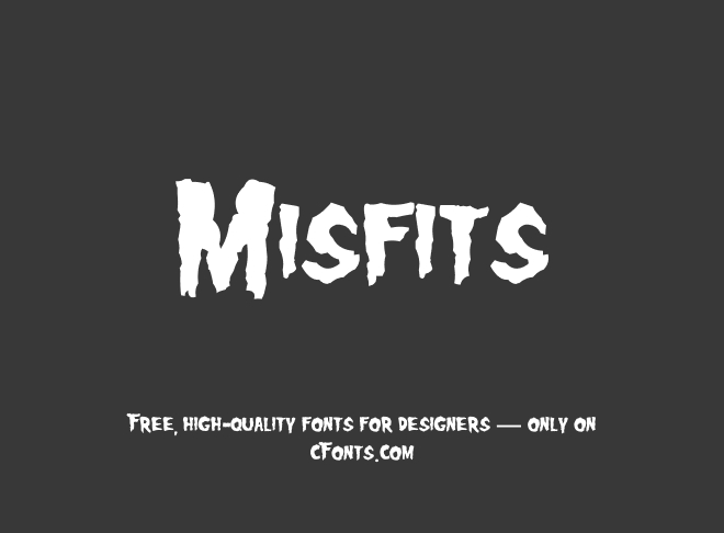Misfits Font