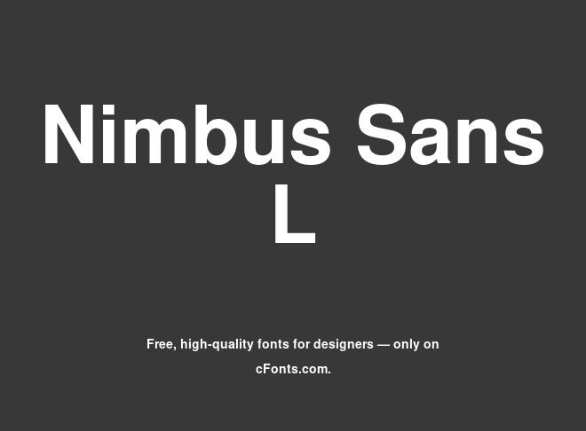 Nimbus Sans L Font