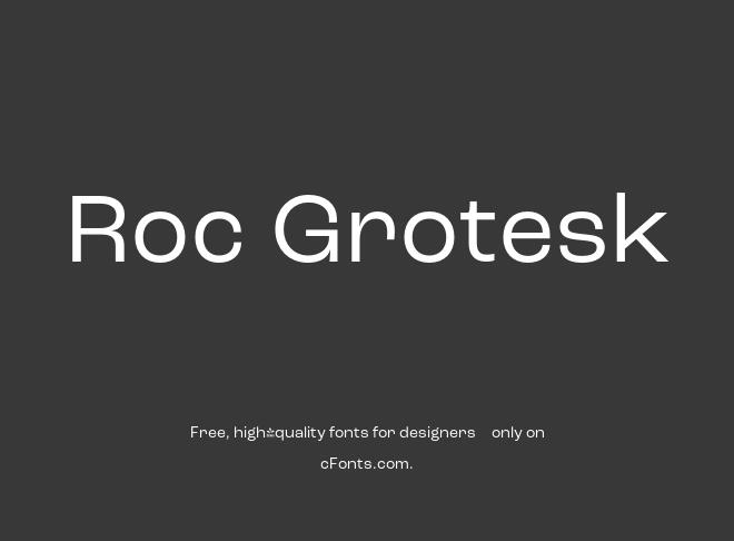 Roc Grotesk Font