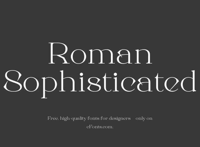 Roman Sophisticated Font