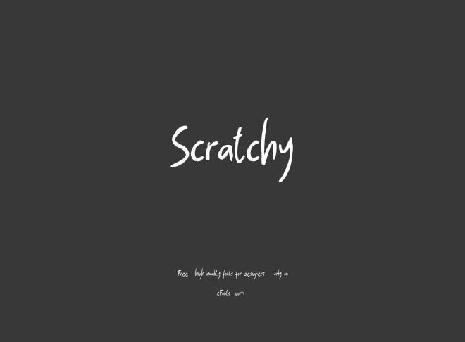 Scratchy Font