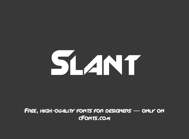 Slant Font