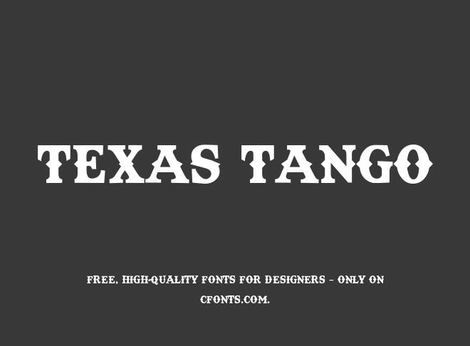 Texas Tango Font