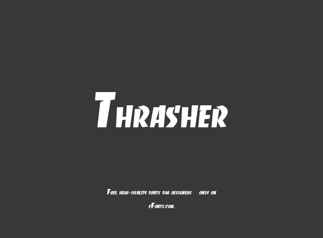 Thrasher Font