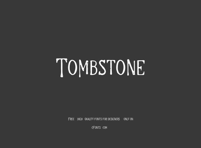 Tombstone Font
