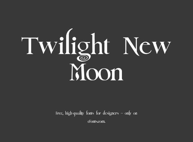 Twilight New Moon Font