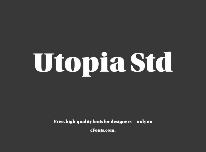 Utopia Std Font