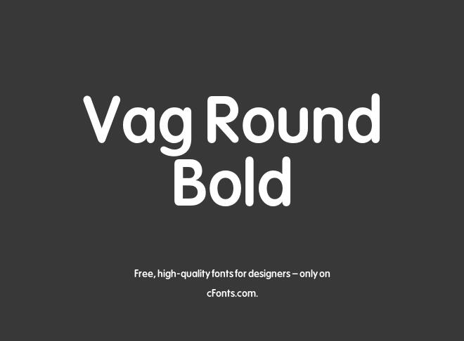 Vag Round Bold Font