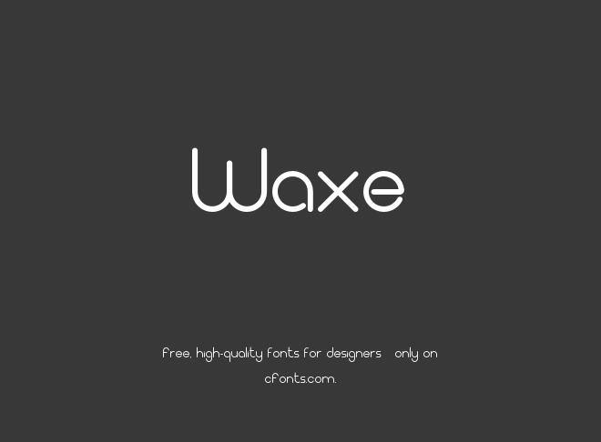 Waxe Font